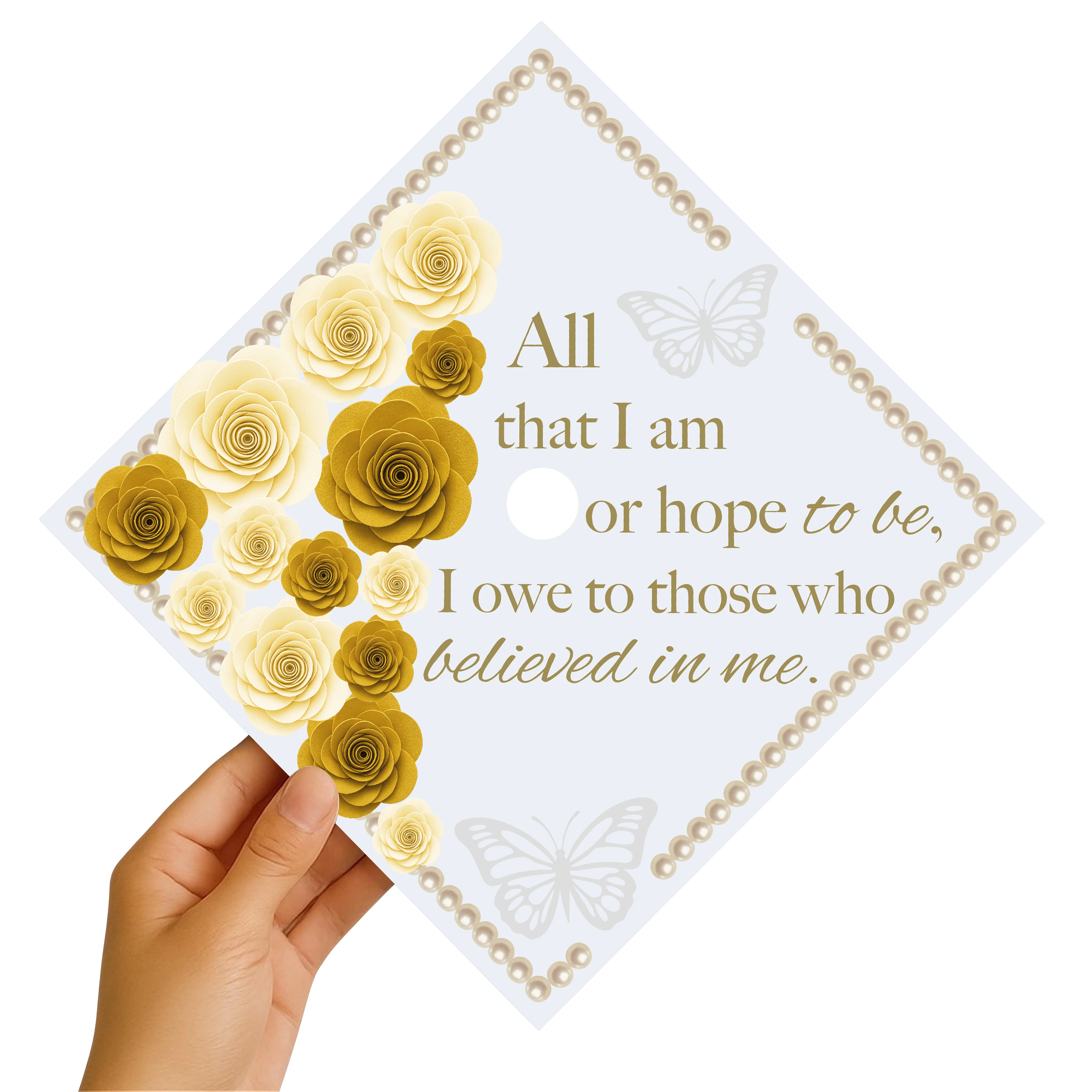 All That I Am or Hope to Be, I Owe to Those Who Believe in Me Graduation Cap Topper - Image 2