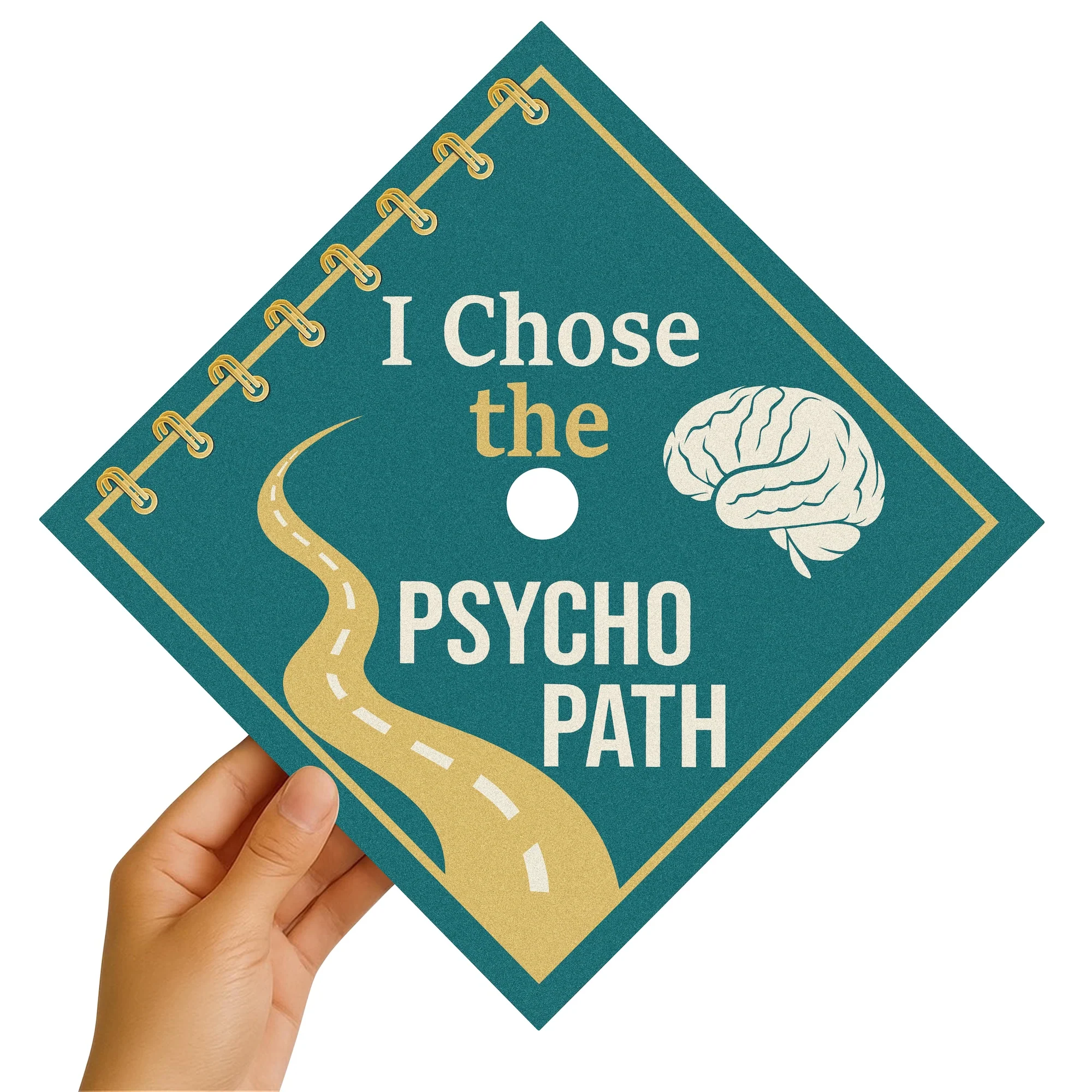 I Chose the Psycho Path Graduation Cap Topper - Image 4