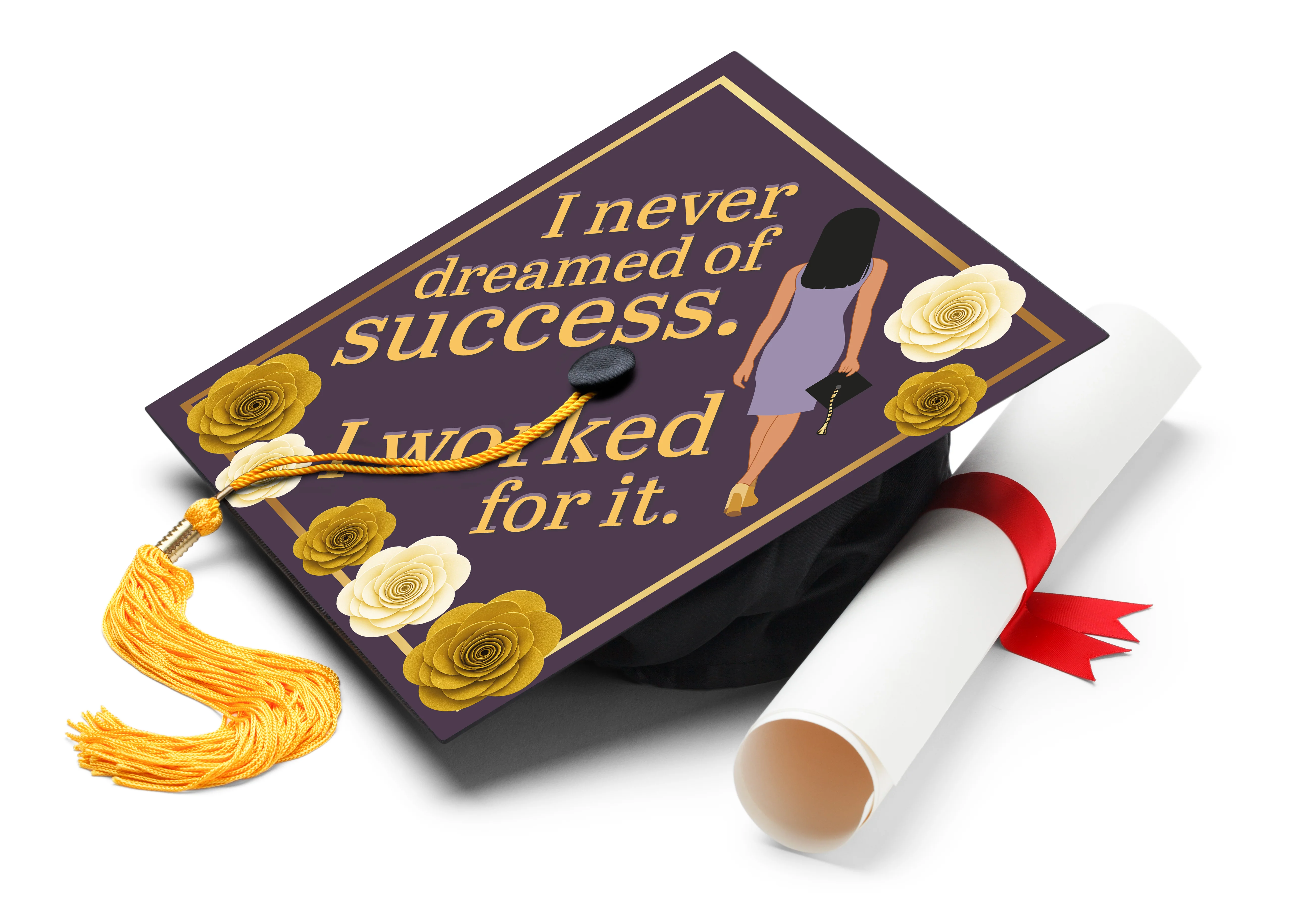 I Never Dreamed of Success Graduation Cap Topper
