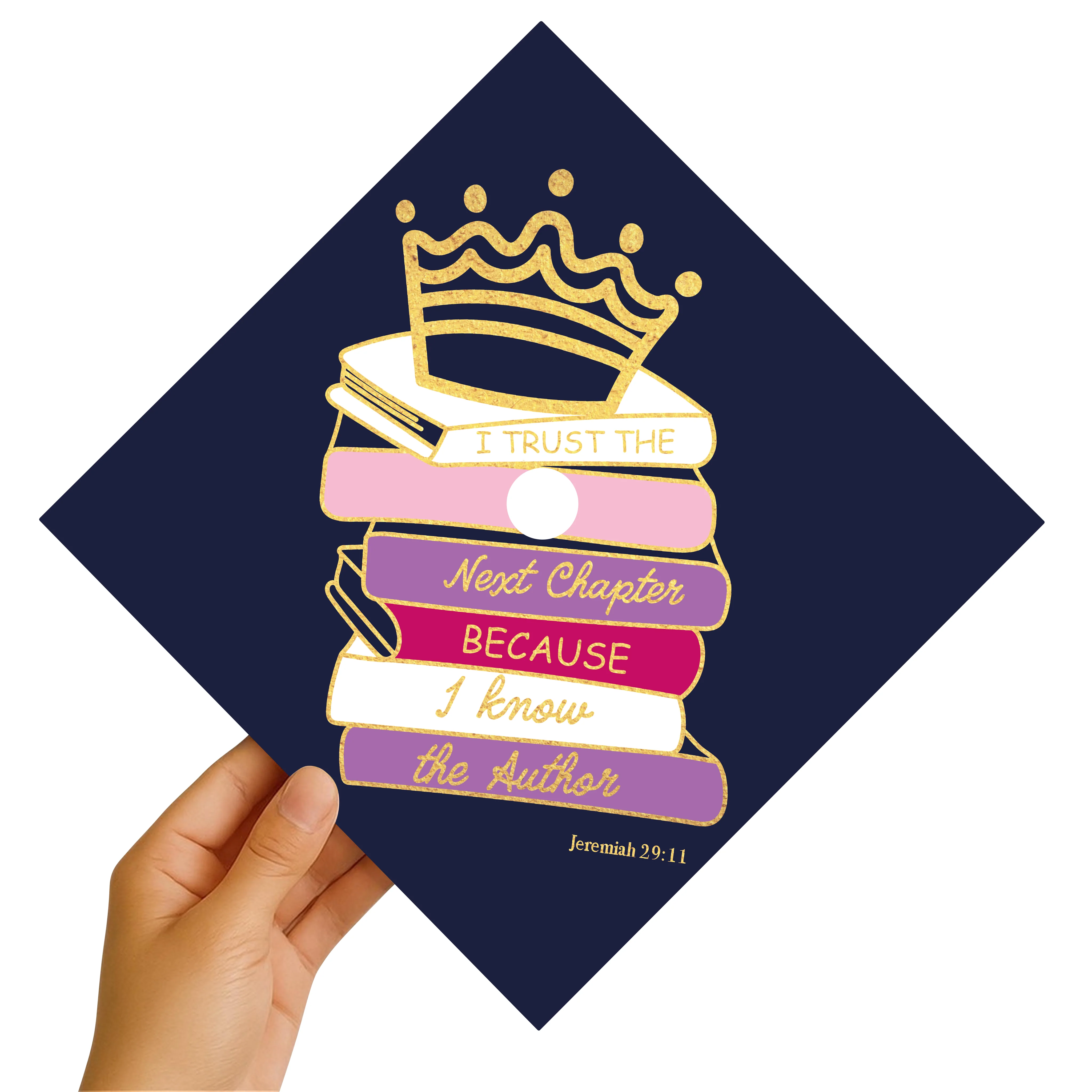 I Trust The Next Chapter Because I Know The Author 3 Graduation Cap Topper - Image 2