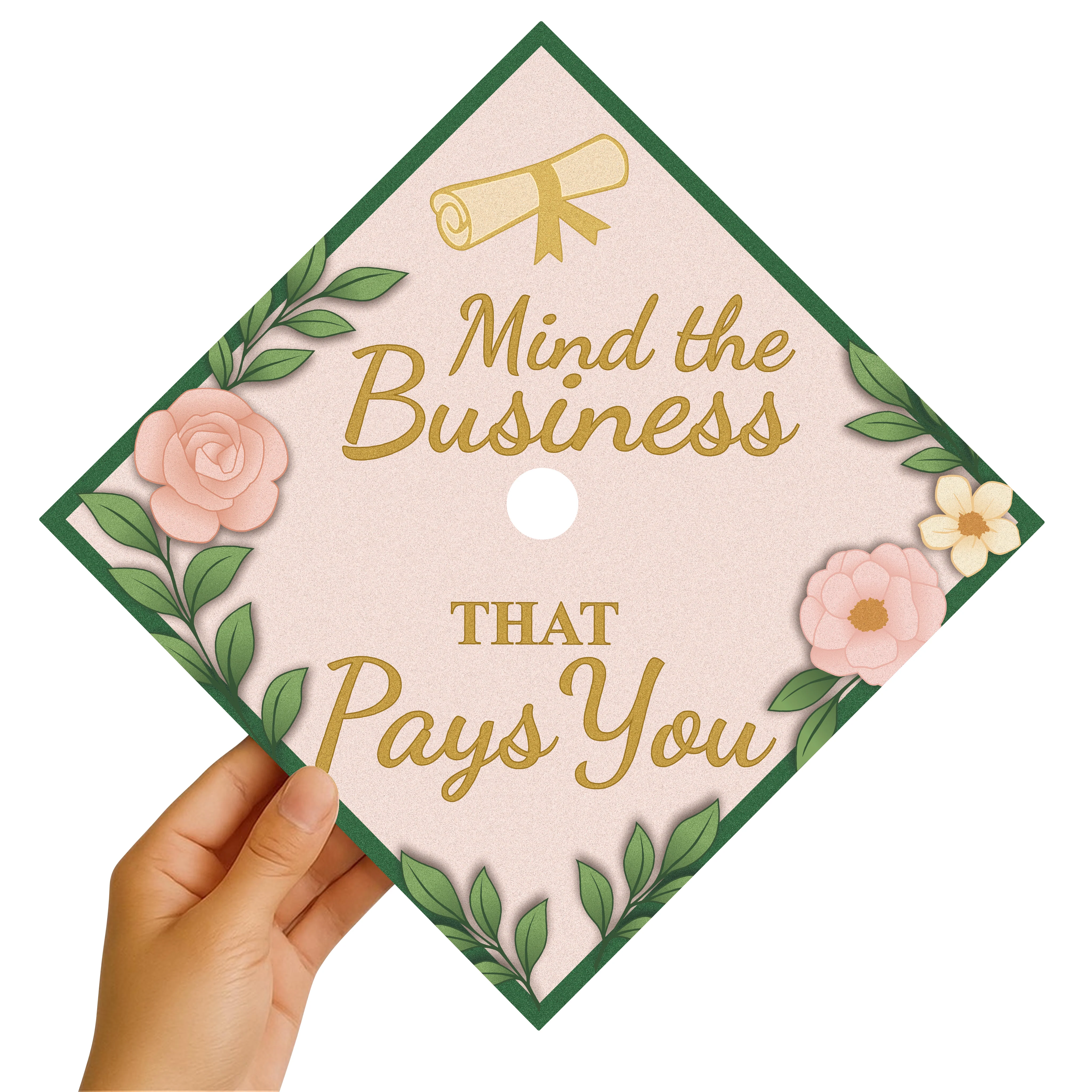 Mind the Business That Pays You Graduation Cap Topper - Image 4