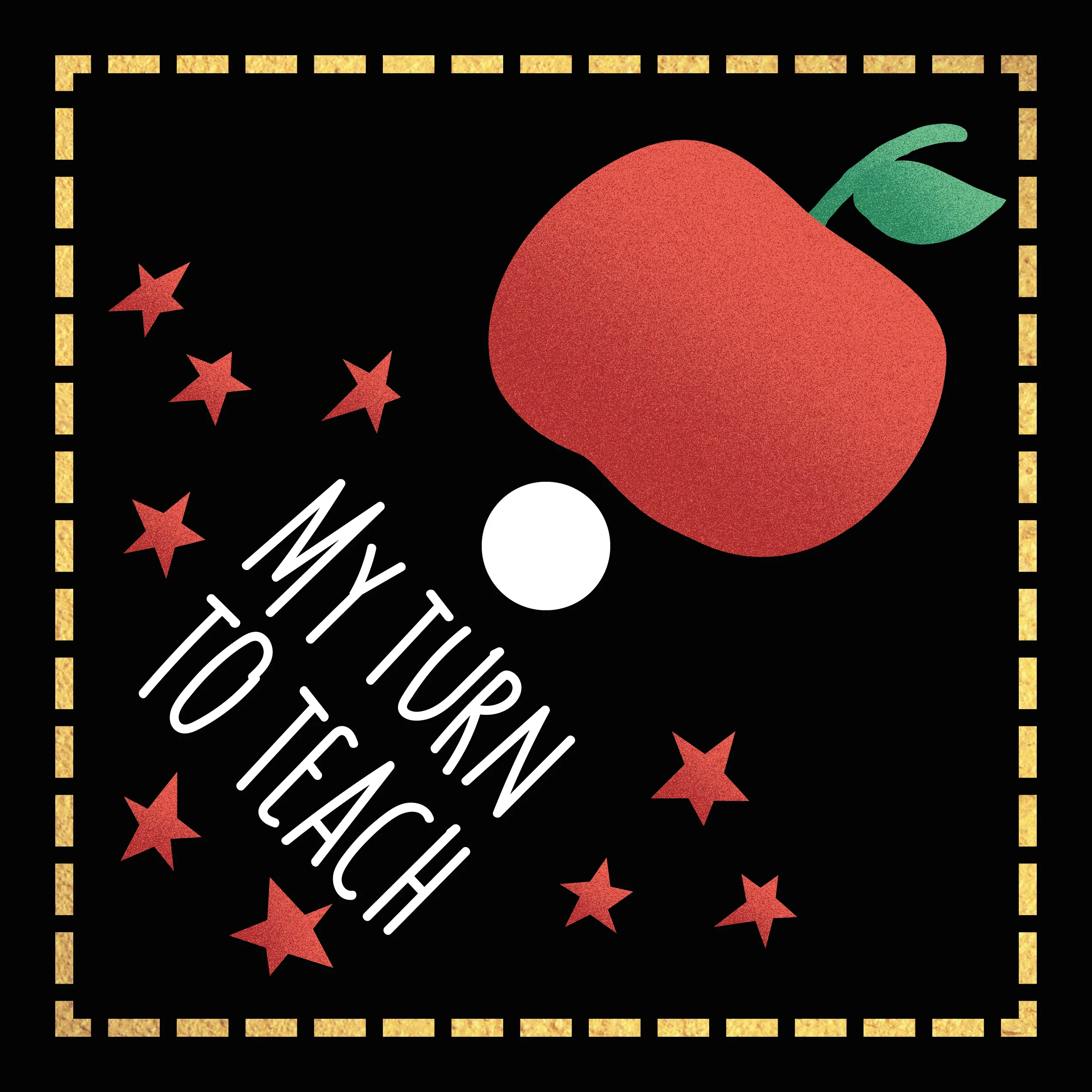 My Turn To Teach Graduation Cap Topper - Image 3