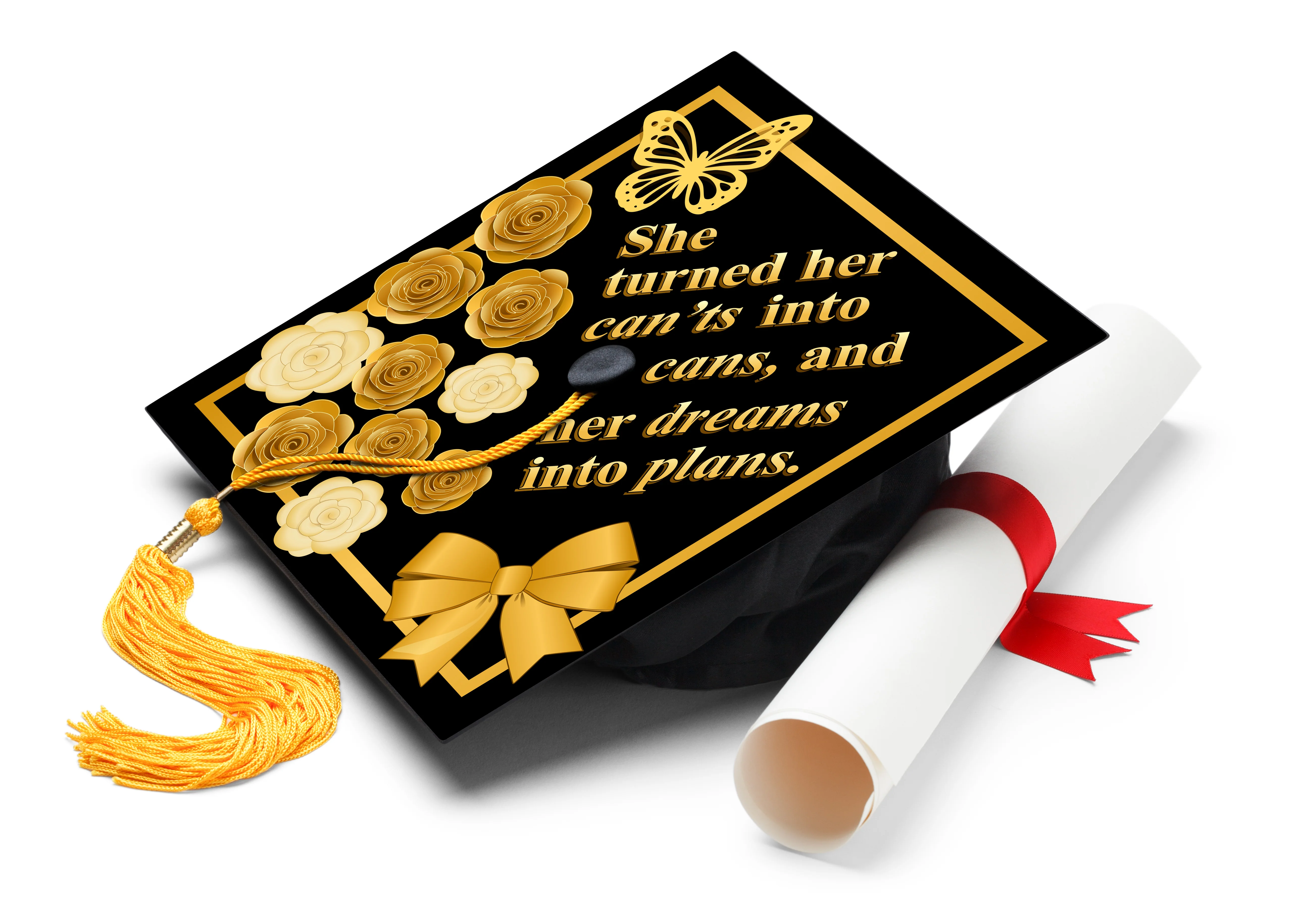 She Turned Her Can'ts Into Cans and Her Dreams Into Plans Graduation Cap Topper