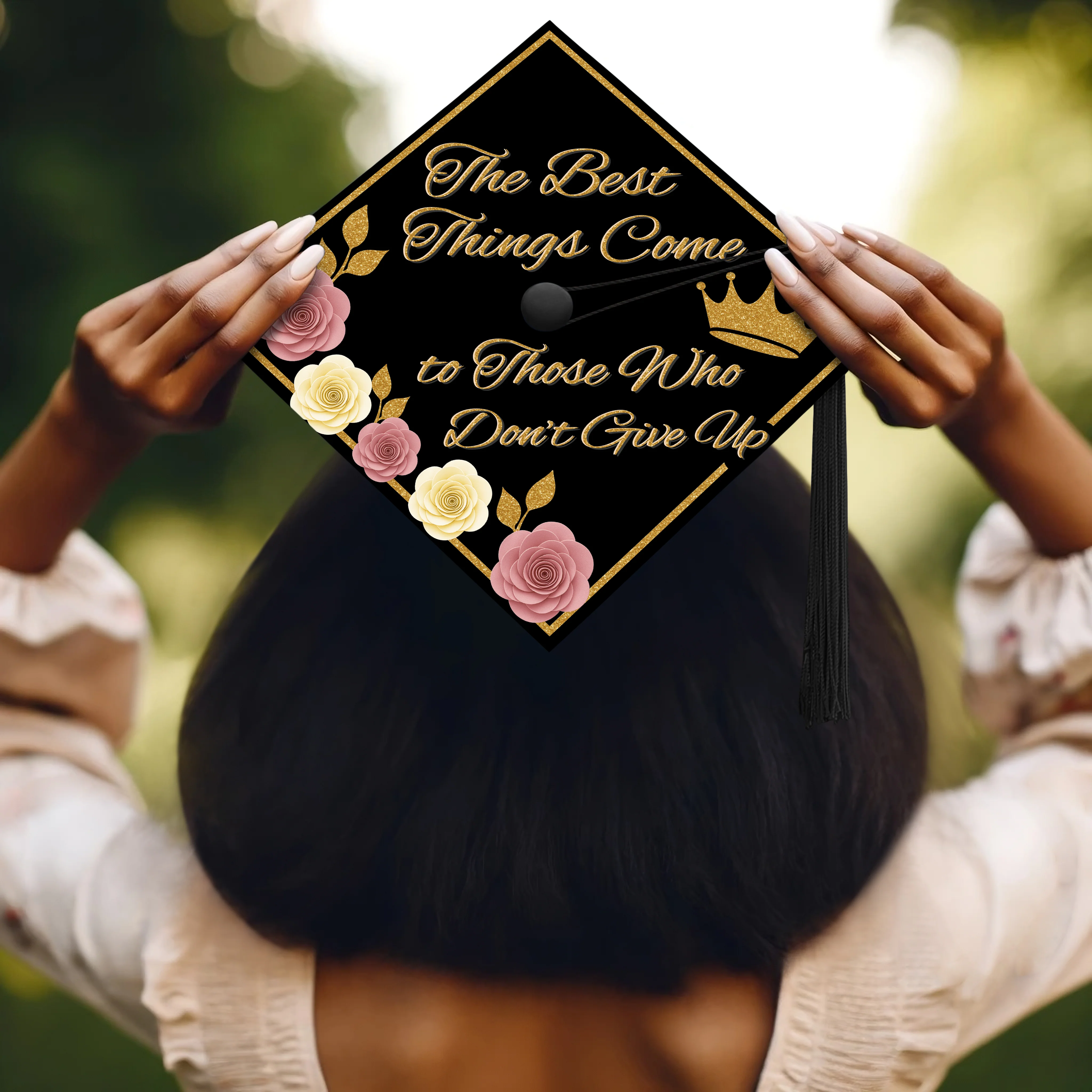 The Best Things Come to Those Who Don't Give Up Graduation Cap Topper - Image 5