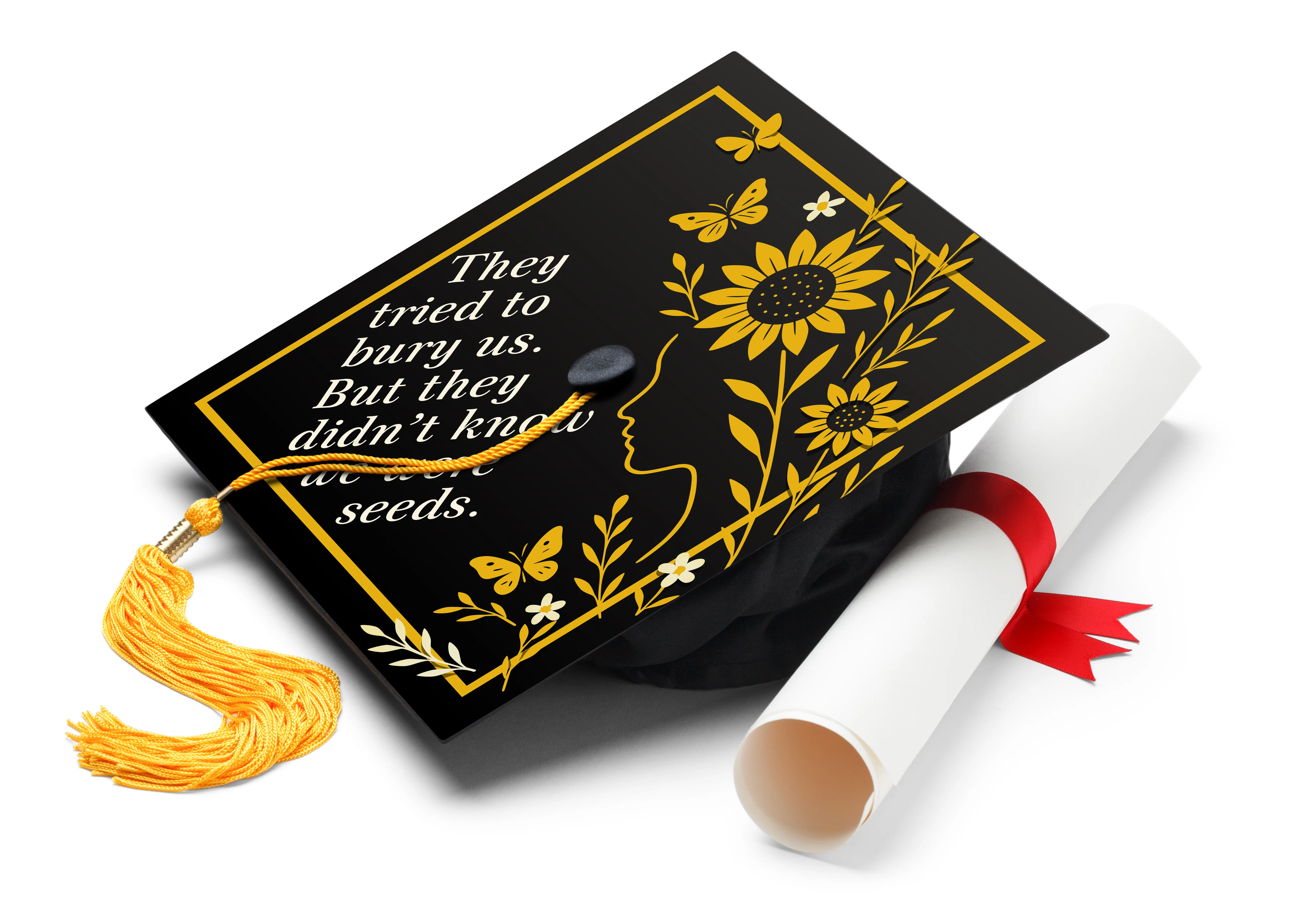 They Tried to Bury Us Graduation Cap Topper